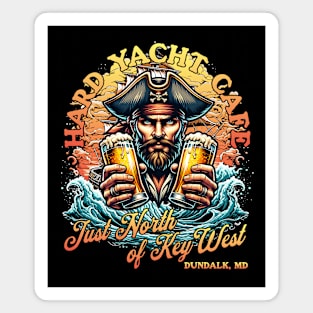The Hard Yacht Cafe Dundalk Maryland Just North of Key West Magnet
